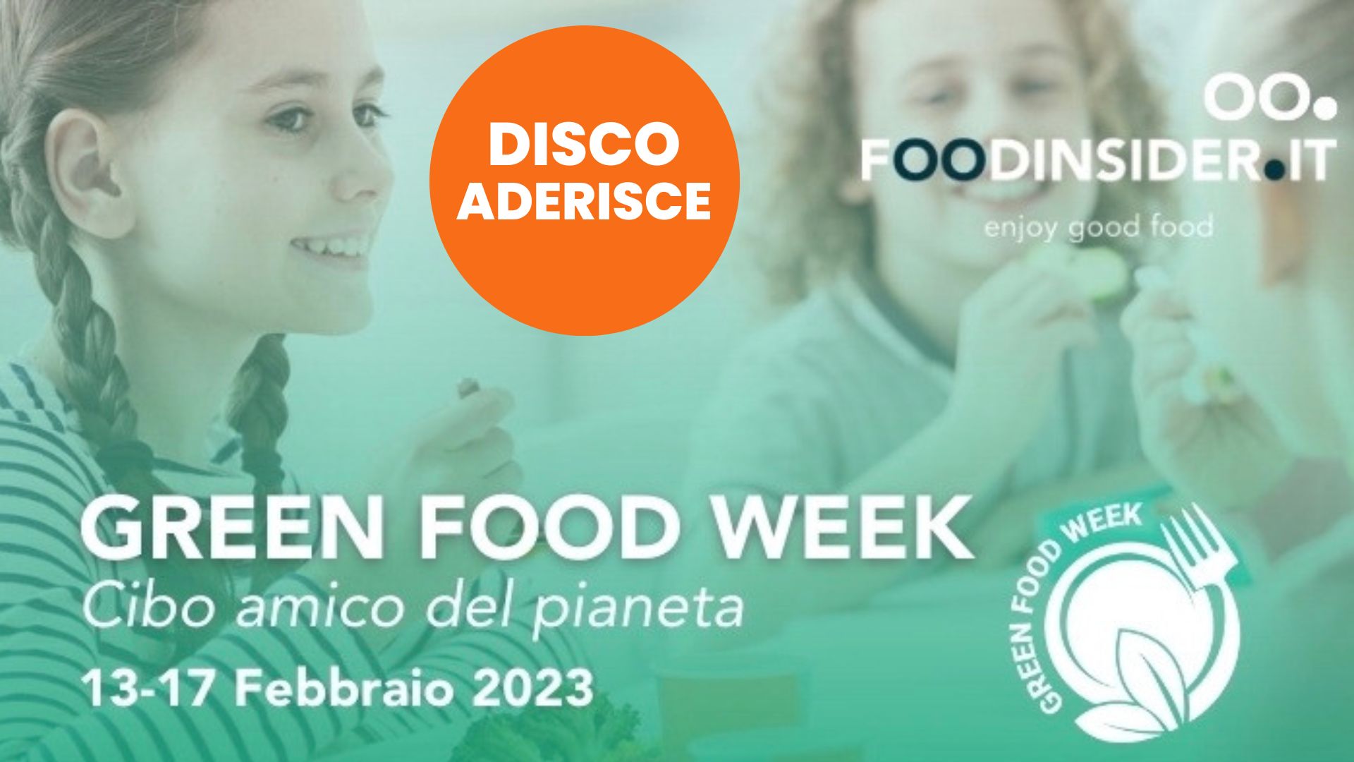 DiSCo aderisce all’iniziativa “Green Food Week: il cibo amico del pianeta”