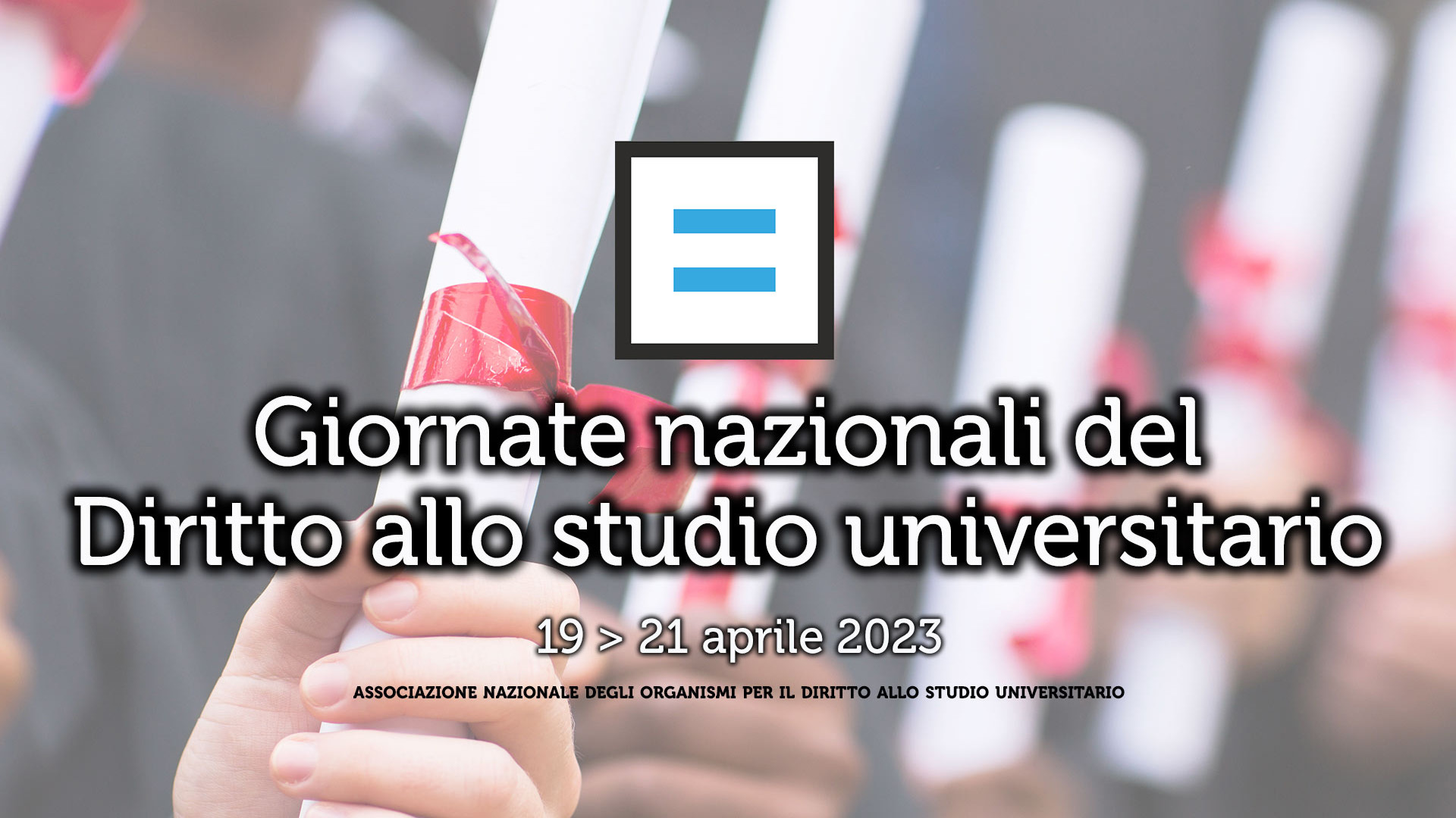 Giornate Nazionali per il Diritto allo Studio Universitario ANDISU 2023