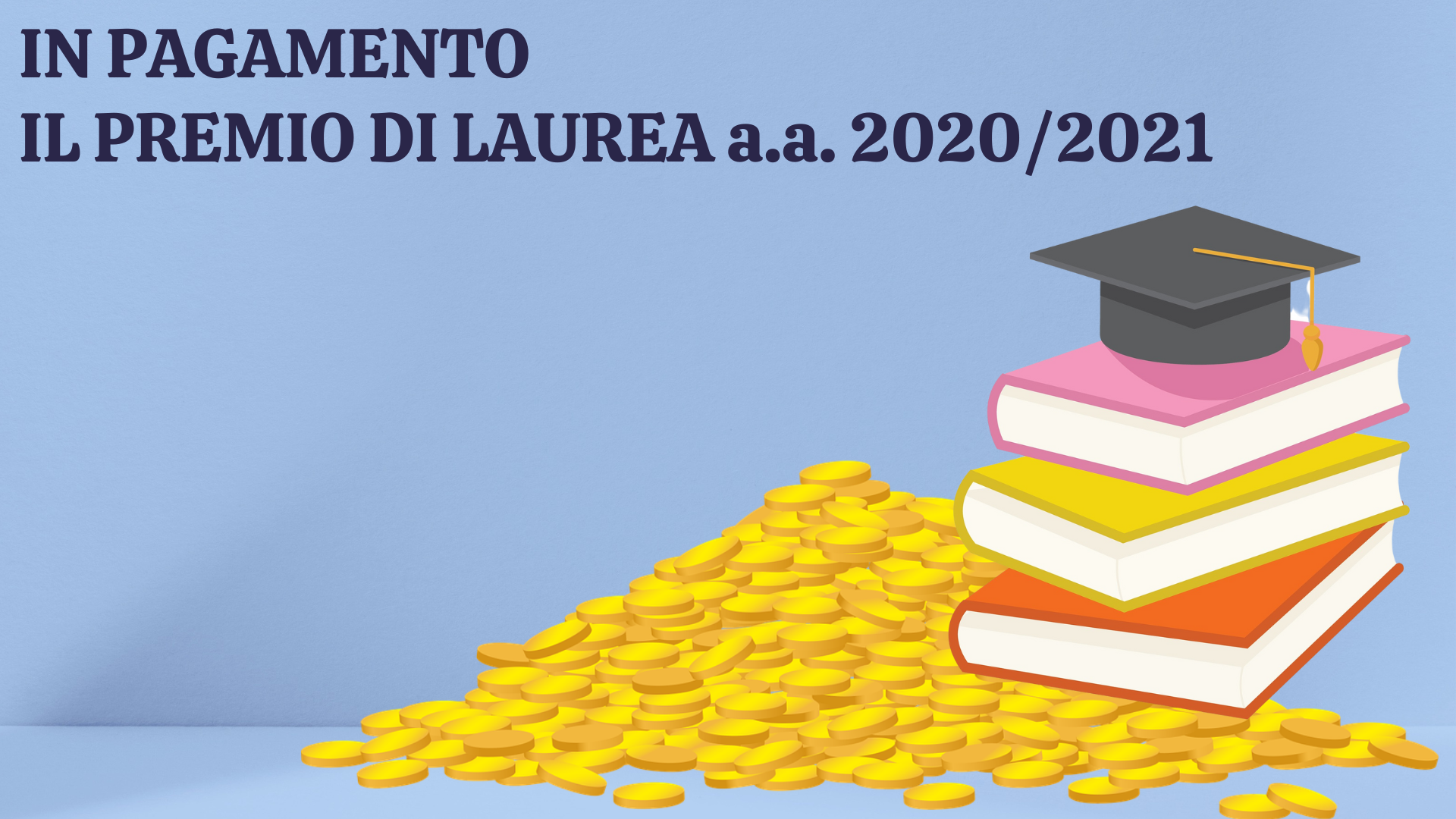 In pagamento il Premio di Laurea a.a. 2020/2021