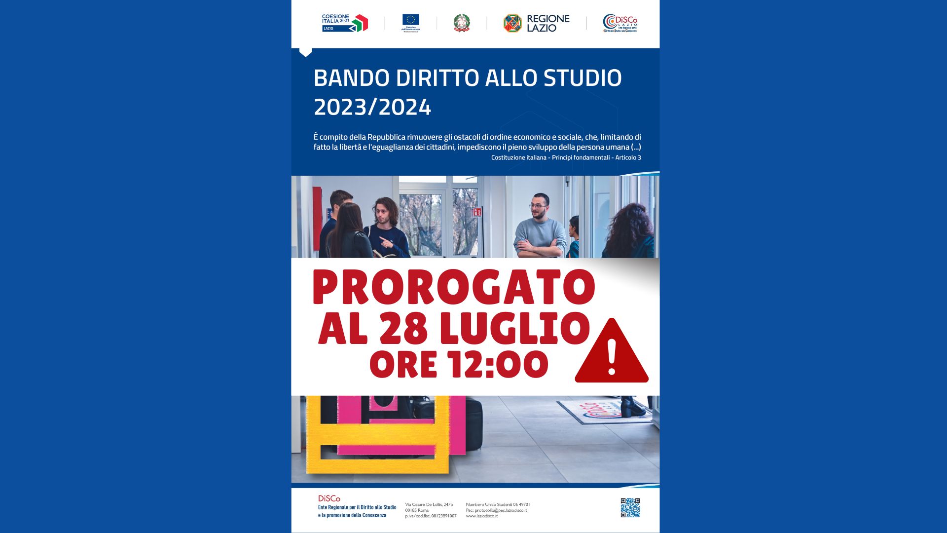 Proroga del termine per la presentazione delle domande per il Bando Diritto allo Studio 2023/2024 al 28 luglio alle ore 12.00. 