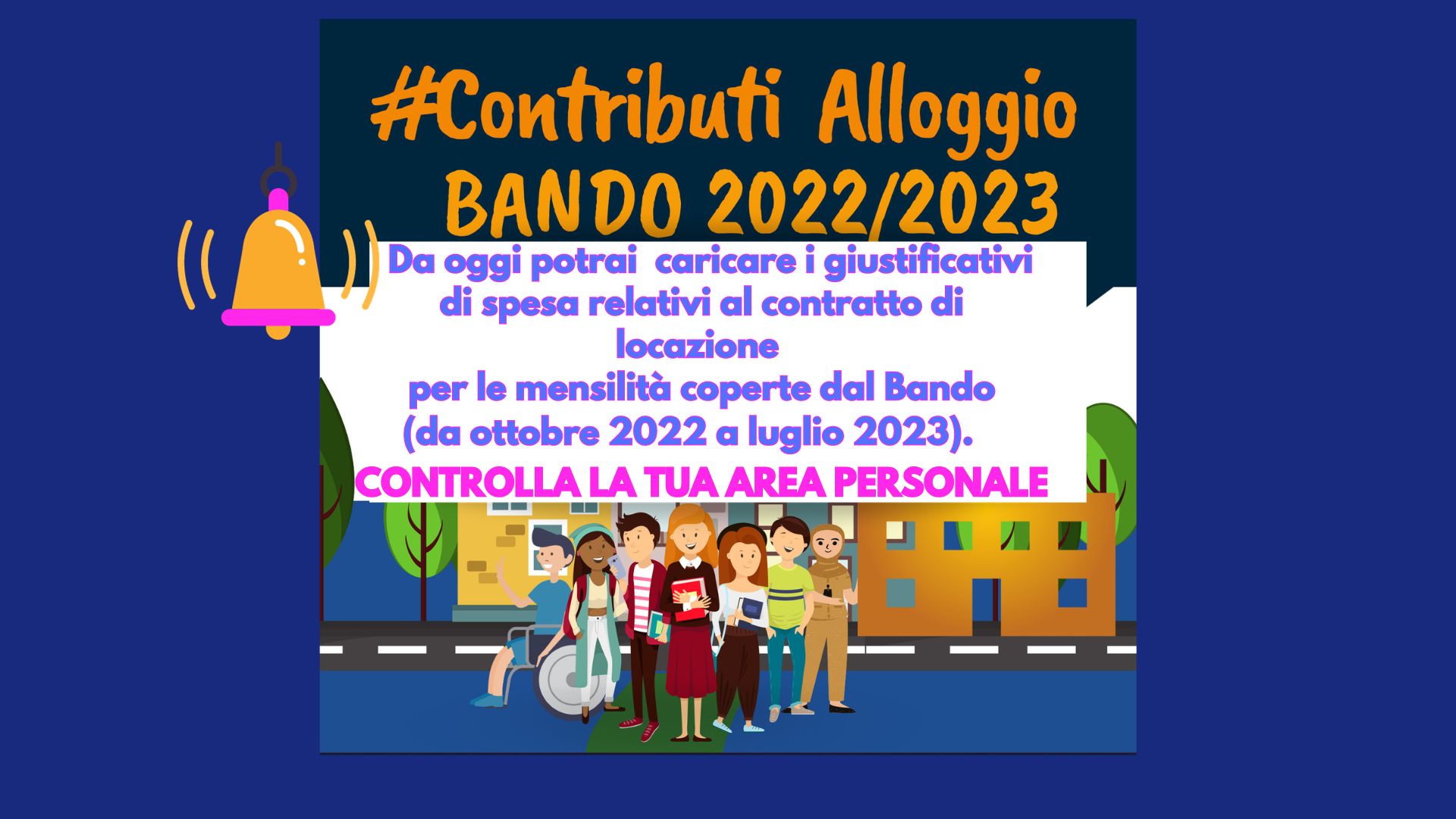 Bando Contributi Alloggio 2022/2023- possibilità di caricare i giustificativi di spesa per i vincitori