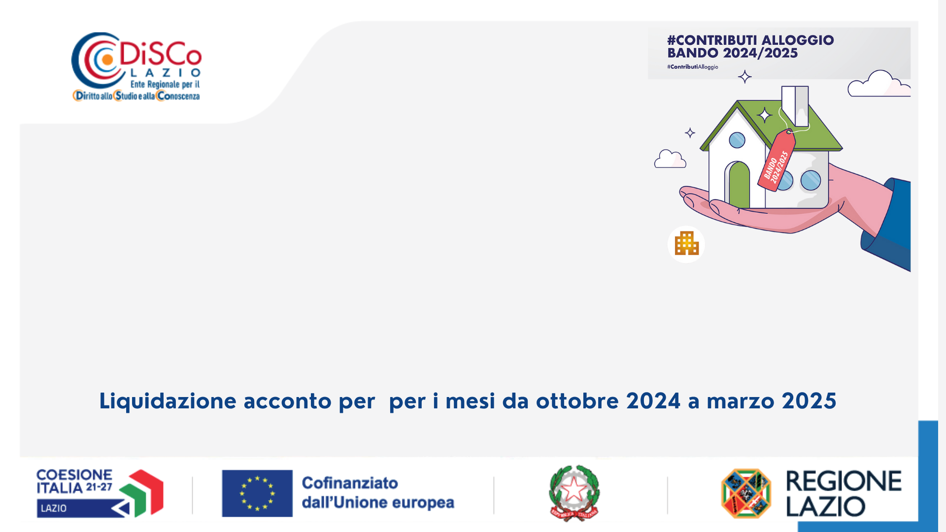 Liquidazione acconto marzo 2024 - marzo 2025 contributi alloggio